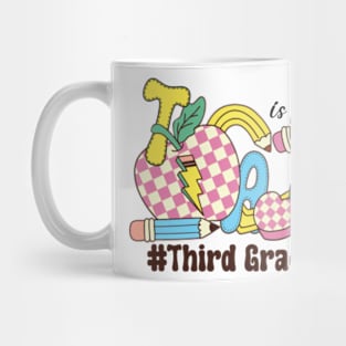 T Is For Third Grade Teacher Groovy Back to School Mug